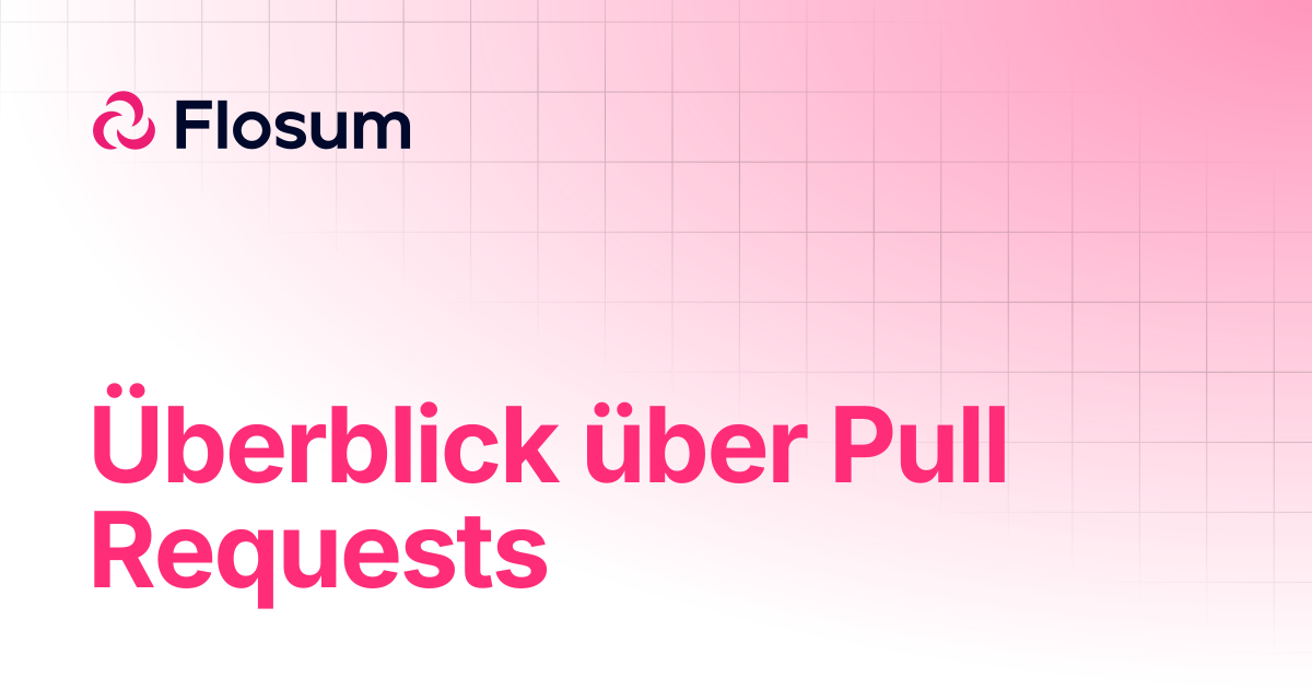 Überblick über Pull Requests | DevOps | Flosum Docs